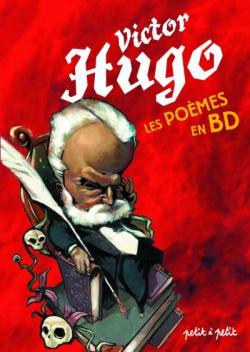 Victor Hugo : Les pomes en BD par Christophe Renault