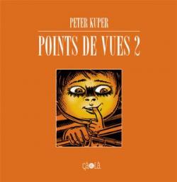 Points de vues 2 par Peter Kuper