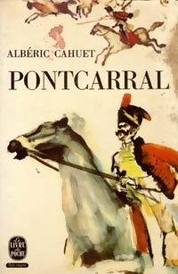 Pontcarral par Albric Cahuet