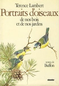 Portraits d'oiseaux de nos bois et de nos jardins par Georges-Louis Leclerc de Buffon