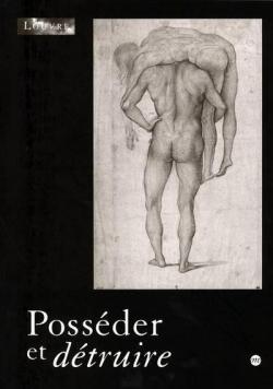 Possder et dtruire : stratgies sexuelles dans l'art d'Occident par Rgis Michel