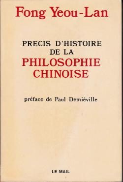 Prcis d'histoire de la philosophie chinoise par  Fong Yeou Lan