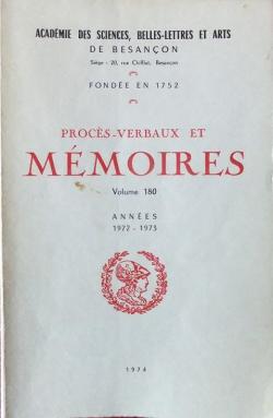 Procs-verbaux et mmoires - Annes 1972-1973 (t. 180) par Acadmie des Sciences belles-lettres et arts