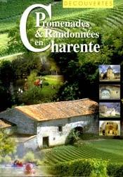 Promenades et randonnes en Charente par Marie-Bernadette Dupuy
