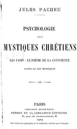 Psychologie des mystiques chrtiens par Jules Pacheu
