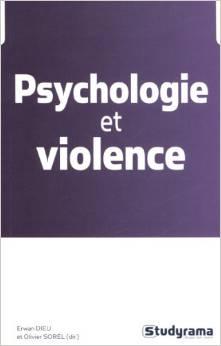 Psychologie et violence par Erwan Dieu