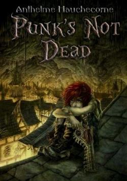 Cercueil de Nouvelles, tome 2 : Punk's not dead par Anthelme Hauchecorne