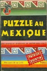 Puzzle au Mexique par Patrick Quentin