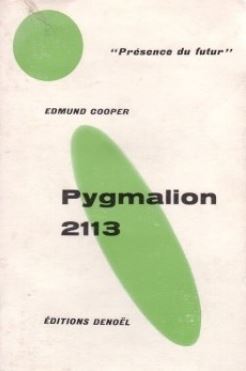 Pygmalion 2113 par Edmund Cooper
