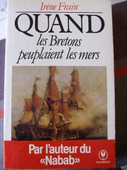 Quand les Bretons peuplaient les mers par Irne Frain