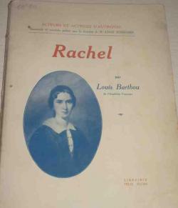 Rachel par Louis Barthou