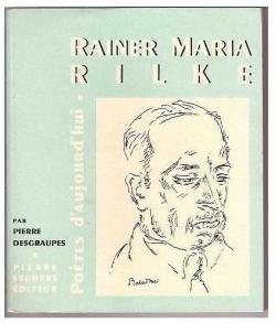 Rainer Maria Rilke par Pierre Desgraupes