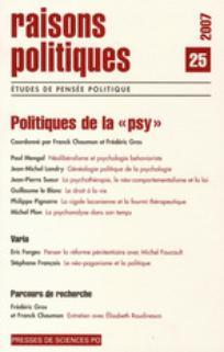 Raisons politiques, N 25, fvrier 2007 : Politiques de la psy par Frdric Gros