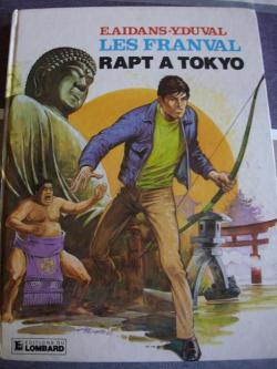 Les Franval : Rapt  Tokyo par douard Aidans