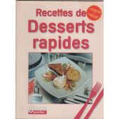 Recettes de desserts rapides par Jean-Philippe Guggenbuhl