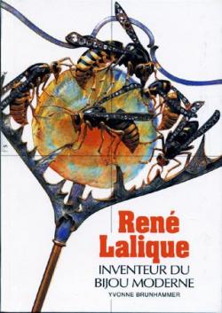 Ren Lalique : Inventeur du bijou moderne par Yvonne Brunhammer