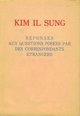 Rponses aux questions poses par des correspondants trangers par Kim Il Sung