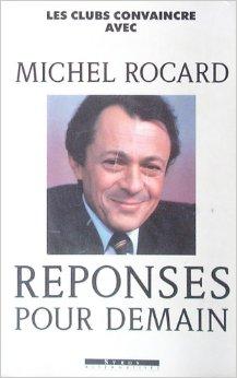 Rponses pour demain par Michel Rocard