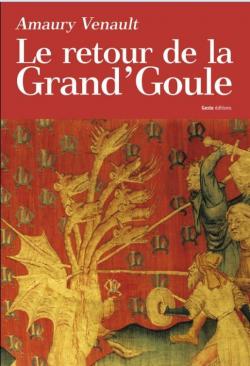 Retour de la Grand'Goule par Amaury Venault