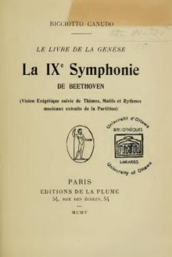 Le Livre de la Gense, La IXe Symphonie de Beethoven  par Ricciotto Canudo
