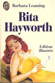 Rita Hayworth par Barbara Leaming