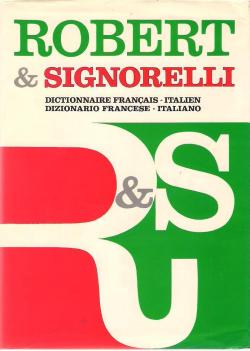 Robert & Signorelli Dictionnaire Franais - Italien par Dictionnaires Le Robert