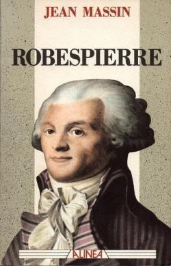 Robespierre par Jean Massin