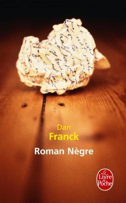 Roman Ngre par Dan Franck