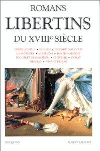 Romans libertins du XVIII sicle par Claude-Prosper Jolyot de Crbillon