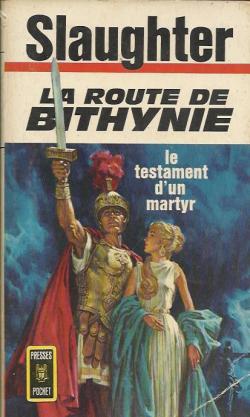La route de Bithynie par Frank G. Slaughter