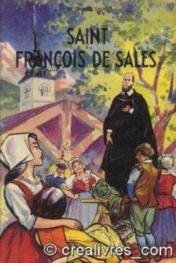 SAINT FRANCOIS DE SALES par Pierre Saunier