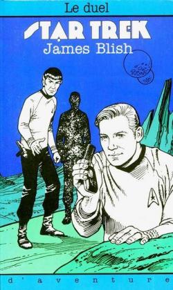Star Trek : Le duel par James Blish