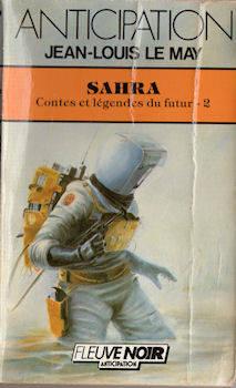 Contes et lgendes du futur, tome 6 : Sahra par Jean-Louis Le May