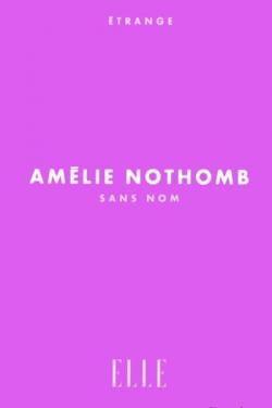 Sans nom par Amlie Nothomb