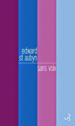 Sans voix par Edward Saint Aubyn