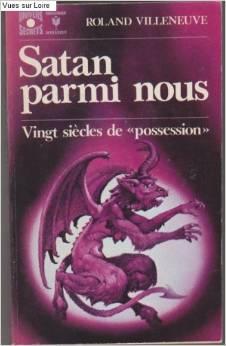 Satan parmi nous par Roland Villeneuve