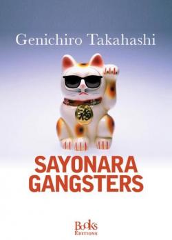 Sayonara gangsters par Genichiro Takahashi