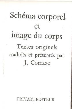 Schma corporel et image du corps par Jacques Corraze