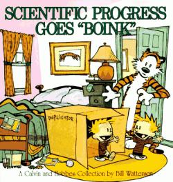 Calvin and Hobbes, tome 6 : Scientific Progress Goes 'Boink' par Bill Watterson