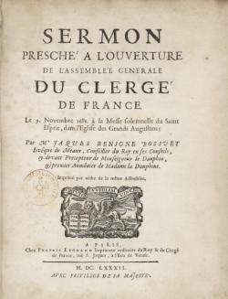 Sermon presch  l'ouverture de l'assemble gnrale du clerg de France, le 9 novembre 1681... par Mre Jaques Benigne Bossuet,... [dition 1682] par Jacques-Bnigne Bossuet