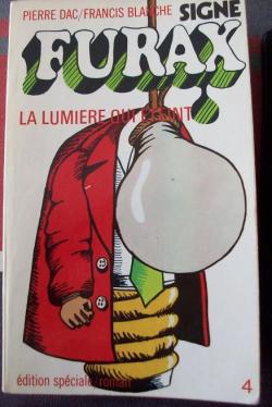 Sign Furax, tome 4 : La lumire qui teint par Pierre Dac
