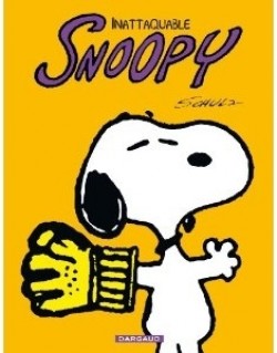Snoopy, tome 10 : Inattaquable Snoopy par Charles Monroe Schulz