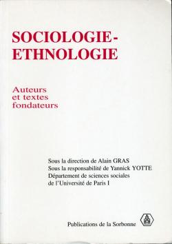 Sociologie-ethnologie par Alain Gras