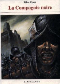 Les Annales de la Compagnie Noire, tomes 12-13 : Soldats de pierre par Glen Cook