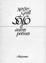 Solo et autres poèmes par Xavier Grall