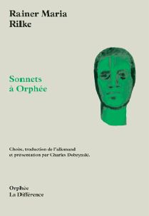 Les sonnets  Orphe par Rainer Maria Rilke
