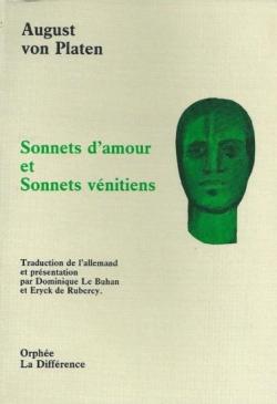 Sonnets d'amour. et Sonnets vnitiens par August von Platen
