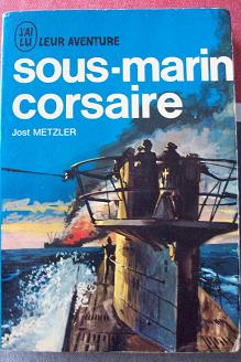 Sous-marin corsaire. par Jost Metzler