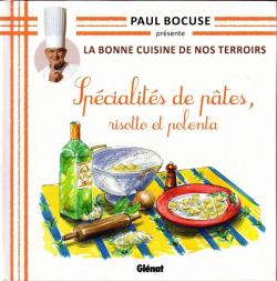 Spcialits de ptes, risotto et polenta par Paul Bocuse