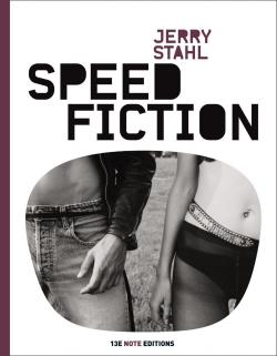 Speed fiction par Jerry Stahl